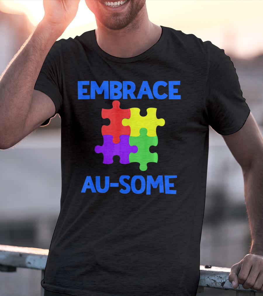 Embrace Au-some Autism Awareness Puzzle Piece T-Shirt