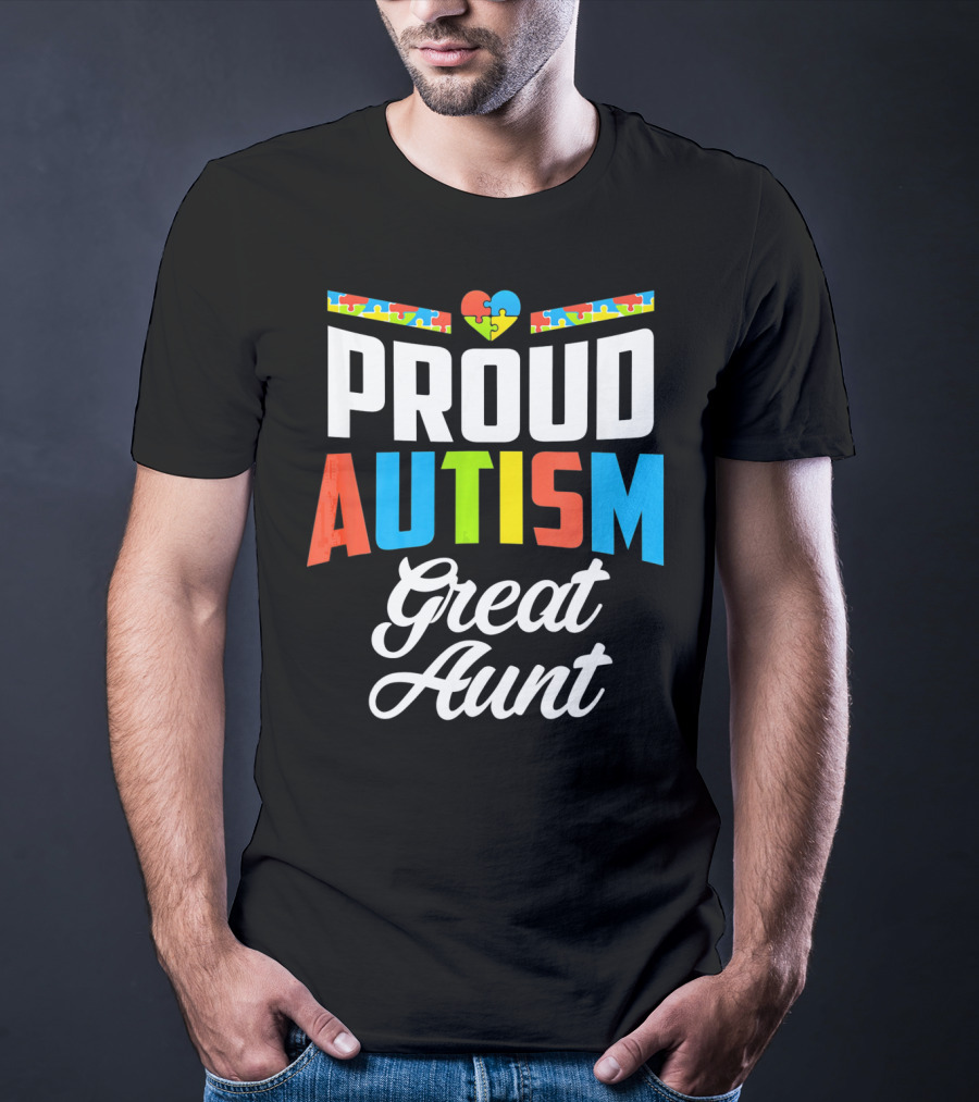 Proud Autism Great Aunt Puzzle Heart Awareness Support T-Shirt