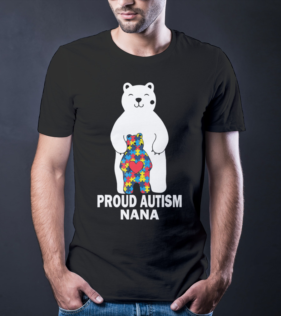 Proud Autism Nana Bear With Colorful Puzzle Pieces And Heart T-Shirt