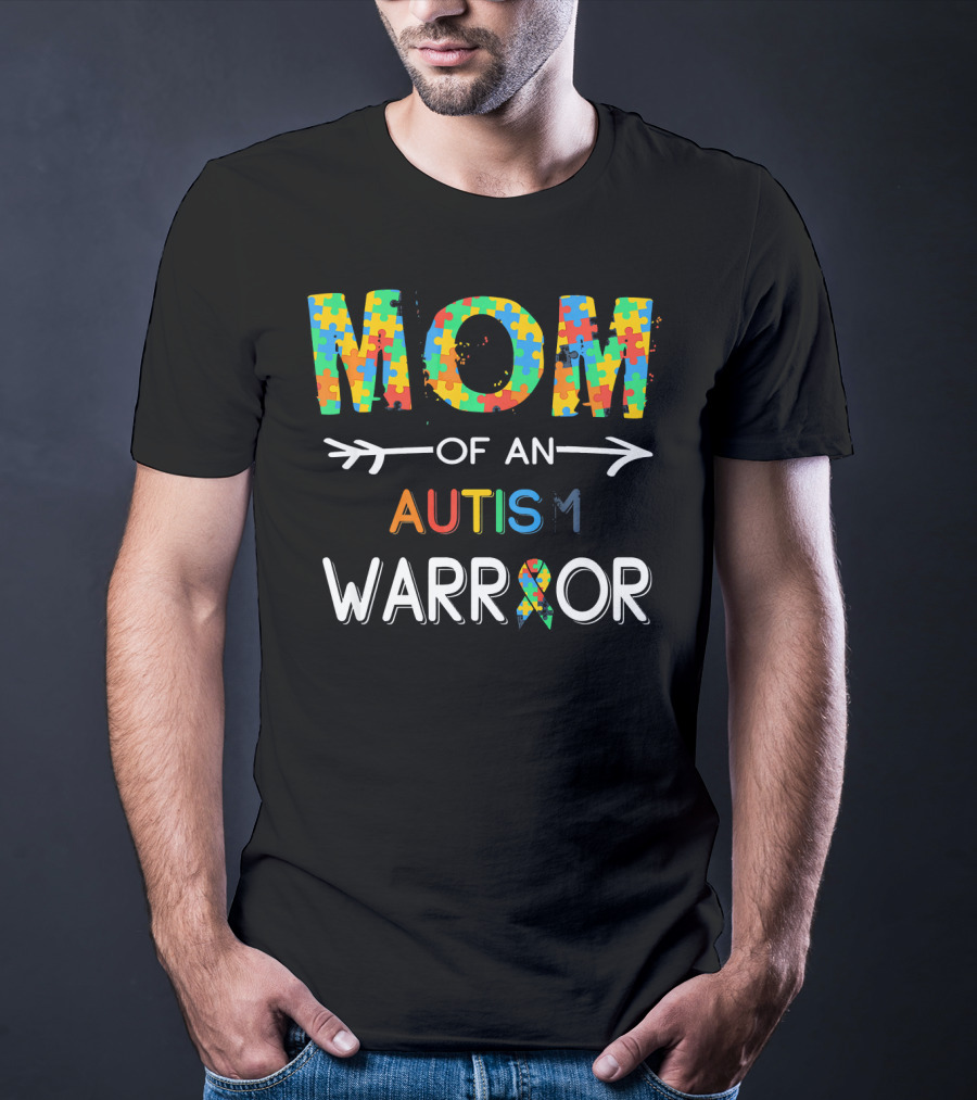 Mom Of An Autism Warrior Autism Awareness Puzzle T-Shirt