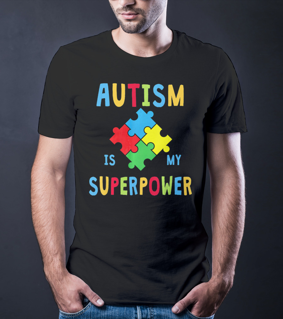 Autism Is My Superpower Puzzle Piece Autism Awareness T-Shirt