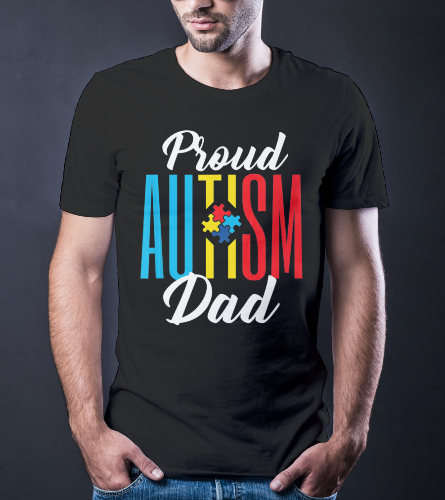 Proud Autism Dad Puzzle Piece Awareness Support T-Shirt