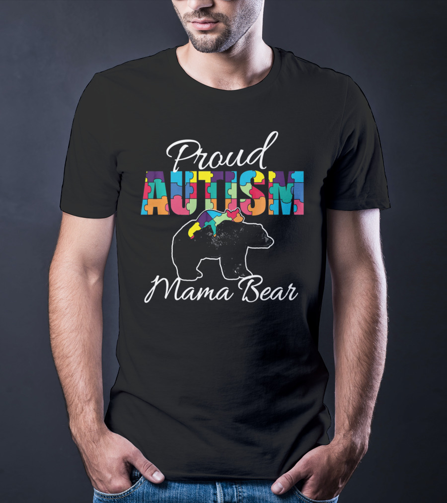Proud Autism Mama Bear Puzzle Piece Awareness T-Shirt