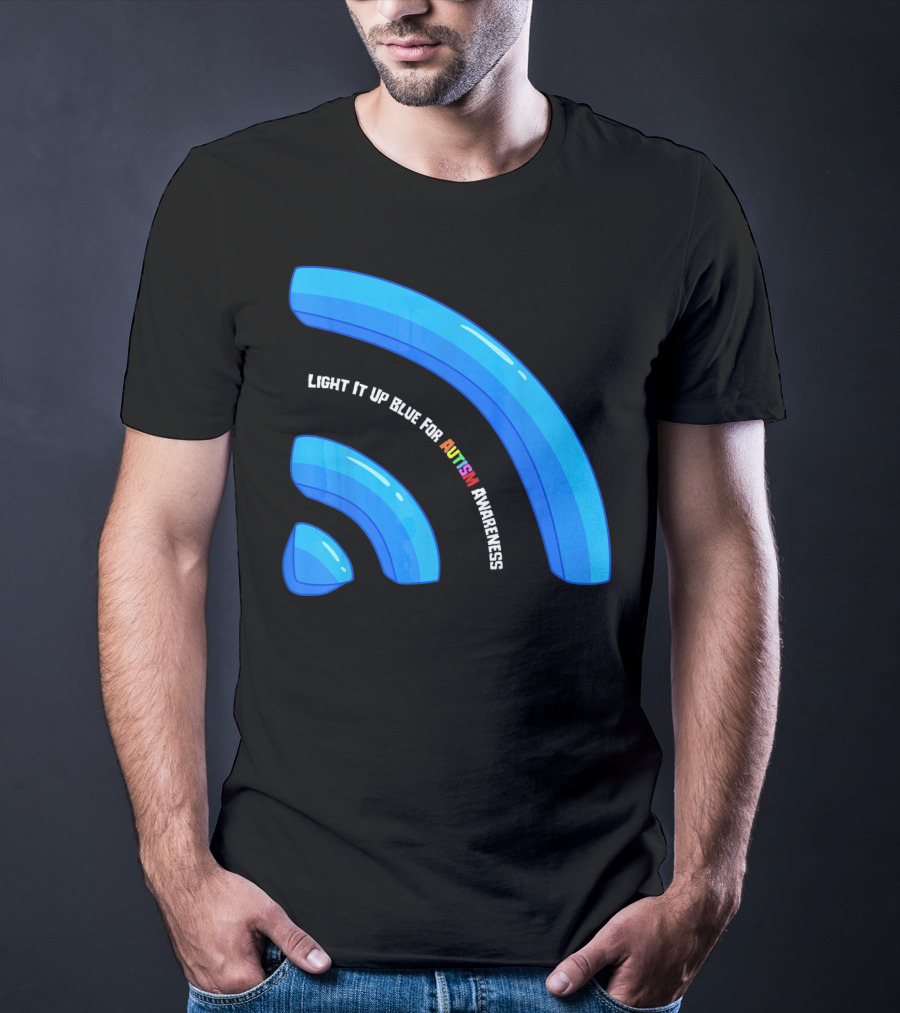 Light It Up Blue For Autism Awareness T-Shirt
