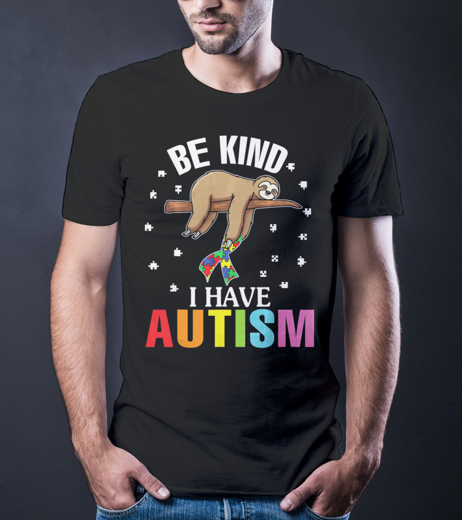 Be Kind Cute Sloth With Puzzle Ribbon I Have Autism T-Shirt