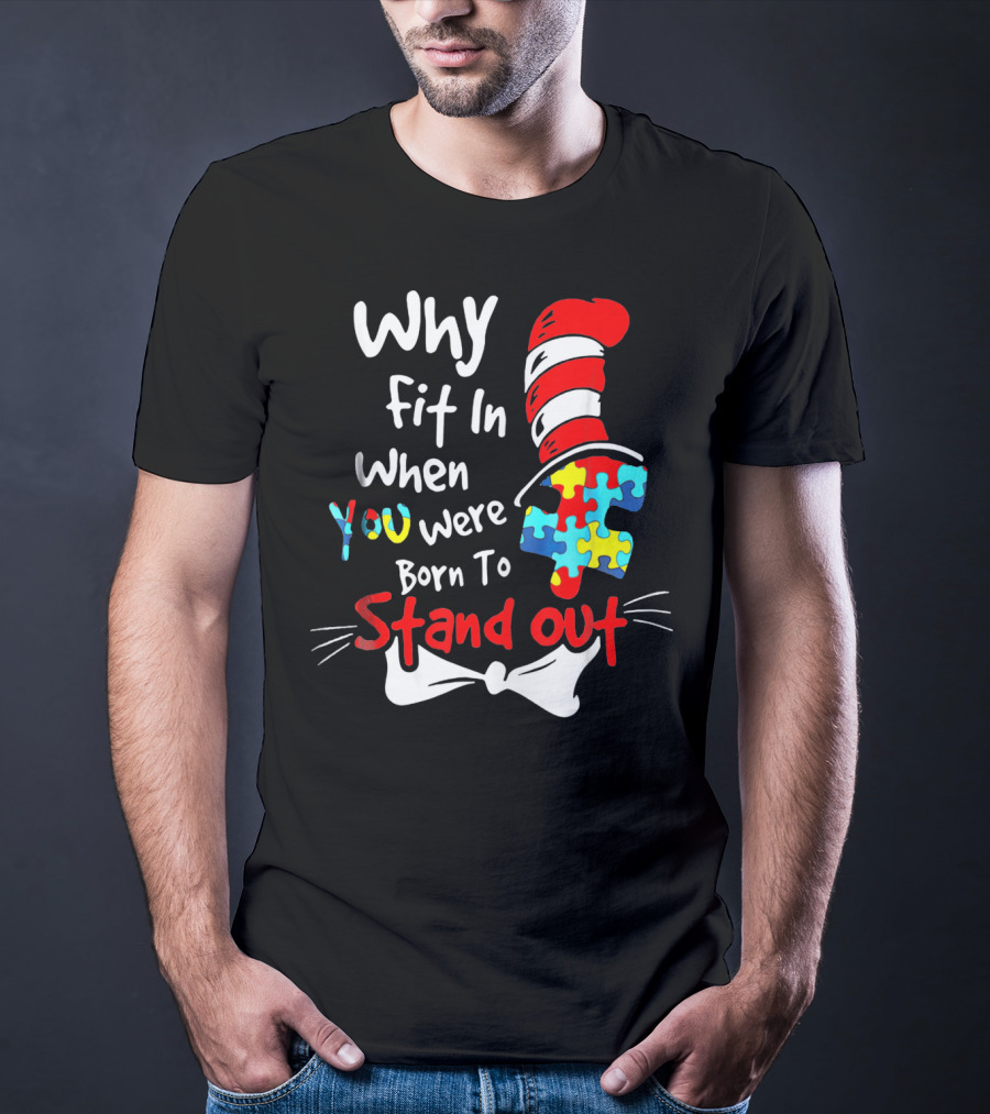Why Fit In When You Were Born To Stand Out Puzzle Hat Cat Whiskers T-Shirt