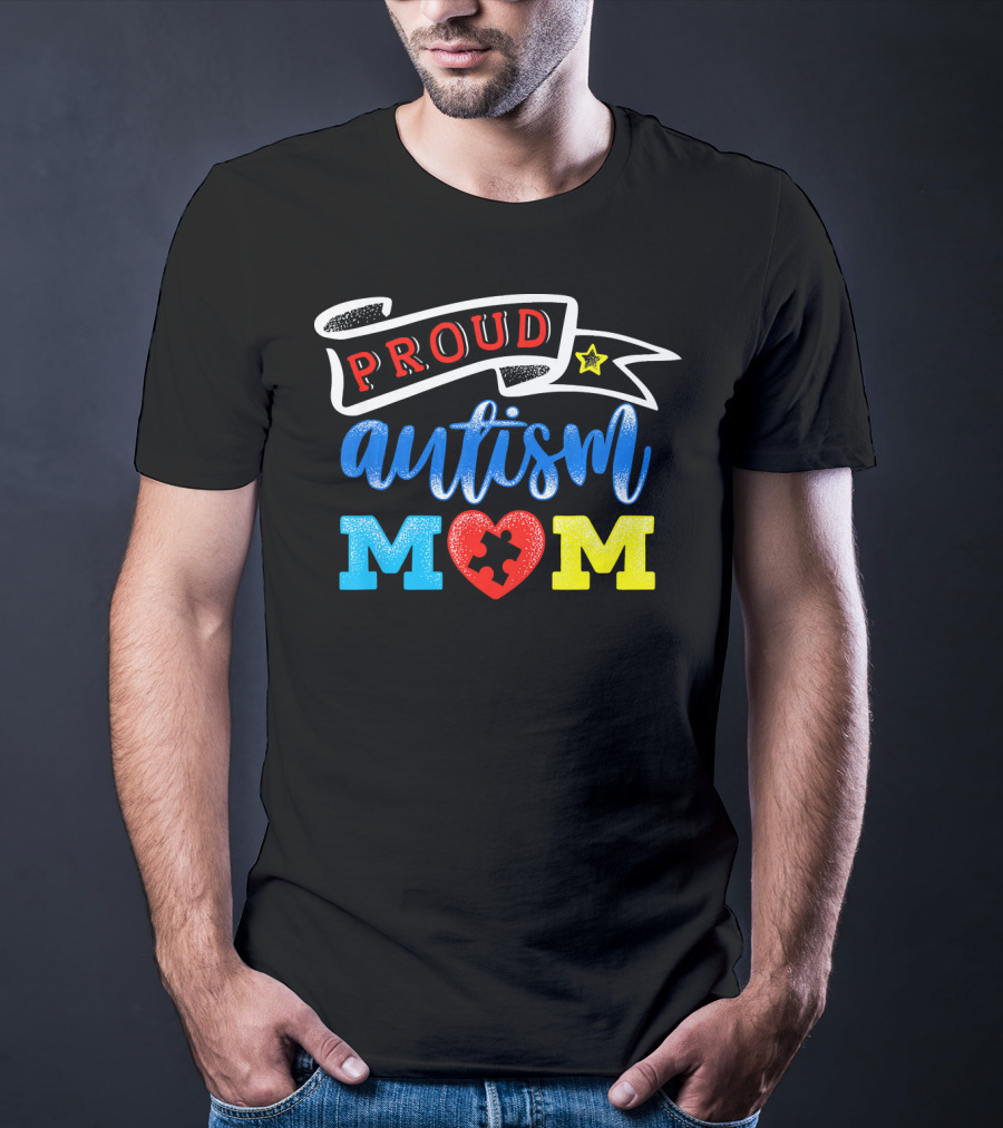Proud Autism Mom Heart Puzzle Awareness T-Shirt