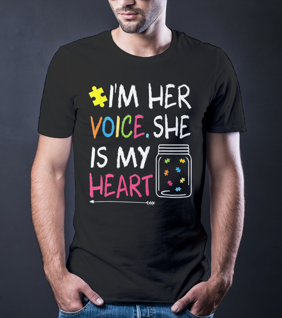 I'm Her Voice She Is My Heart Autism Puzzle Jar T-Shirt