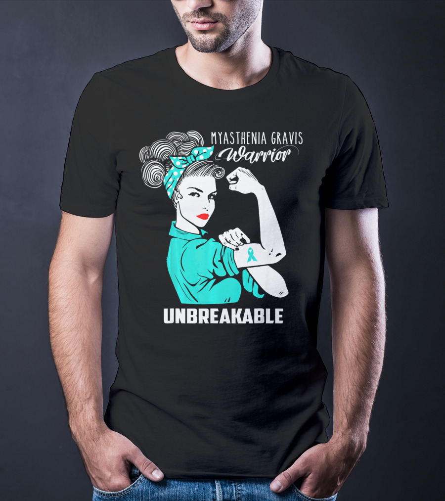 Myasthenia Gravis Warrior Unbreakable Strong Woman T-Shirt