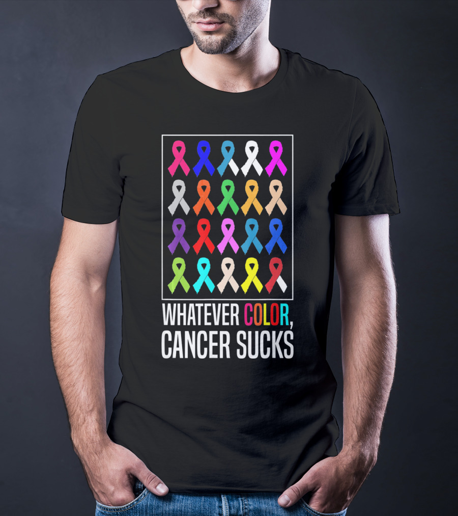 Whatever Color Cancer Sucks Ribbons Awareness T-Shirt