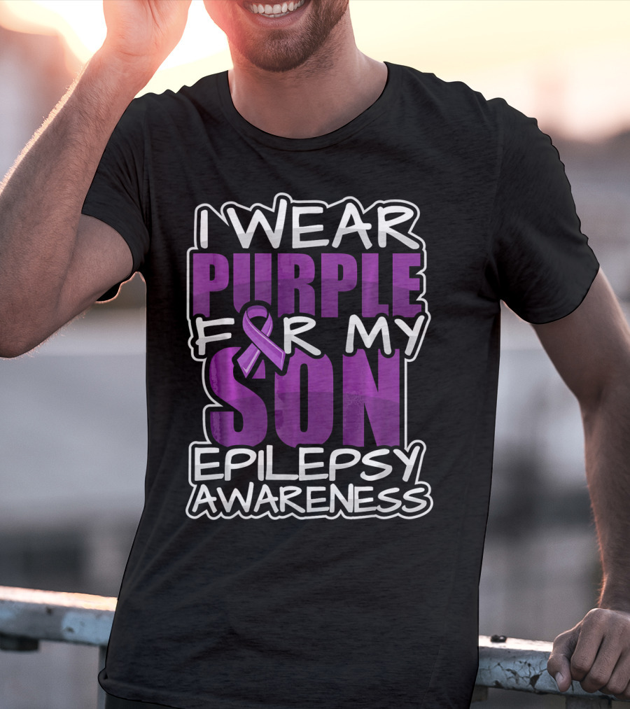 I Wear Purple For My Son Epilepsy Awareness T-Shirt