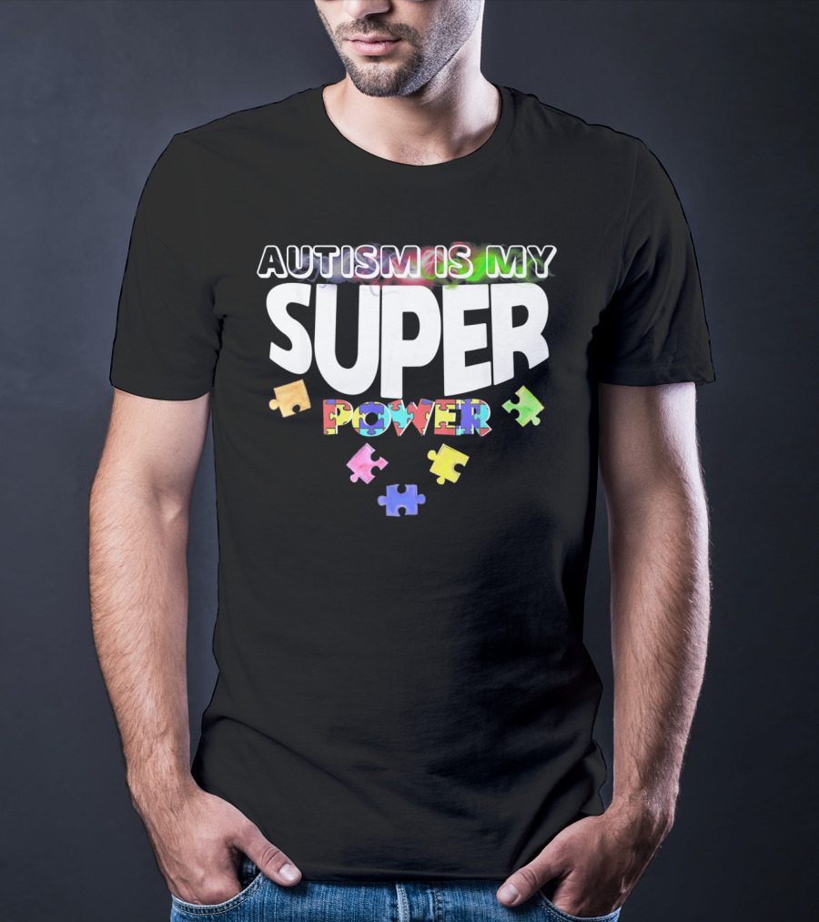 Autism Is My Super Power Puzzle Pieces T-Shirt