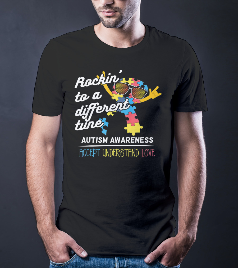 Rockin' To A Different Tune Autism Awareness Accept Understand Love T-Shirt