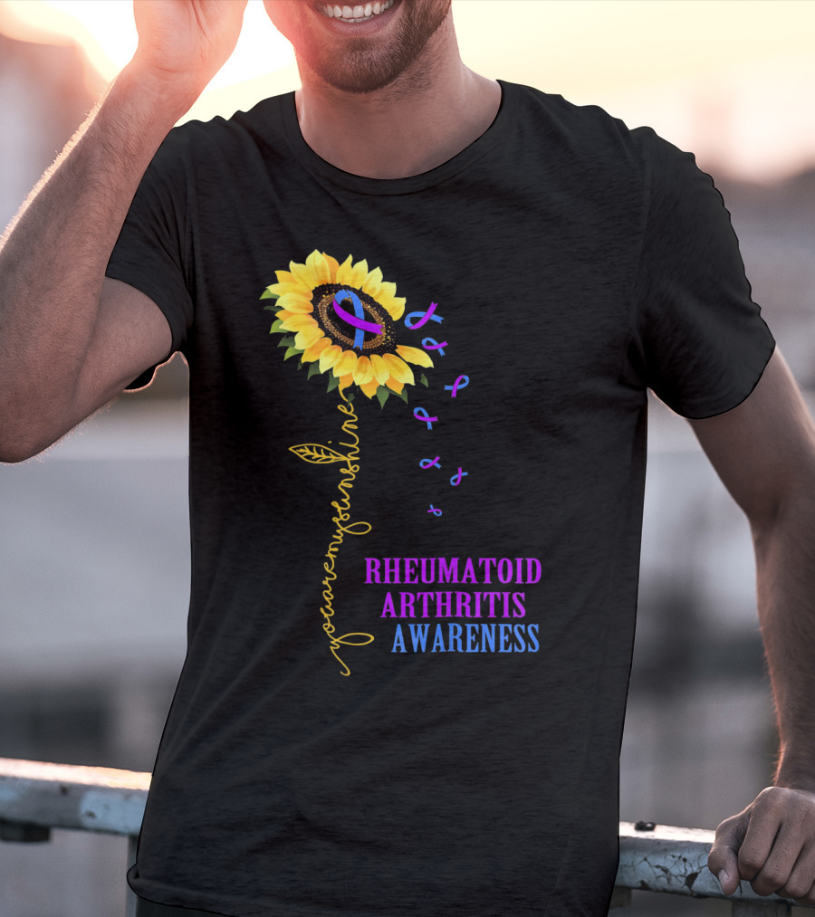 You Are My Sunshine Rheumatoid Arthritis Awareness T-Shirt