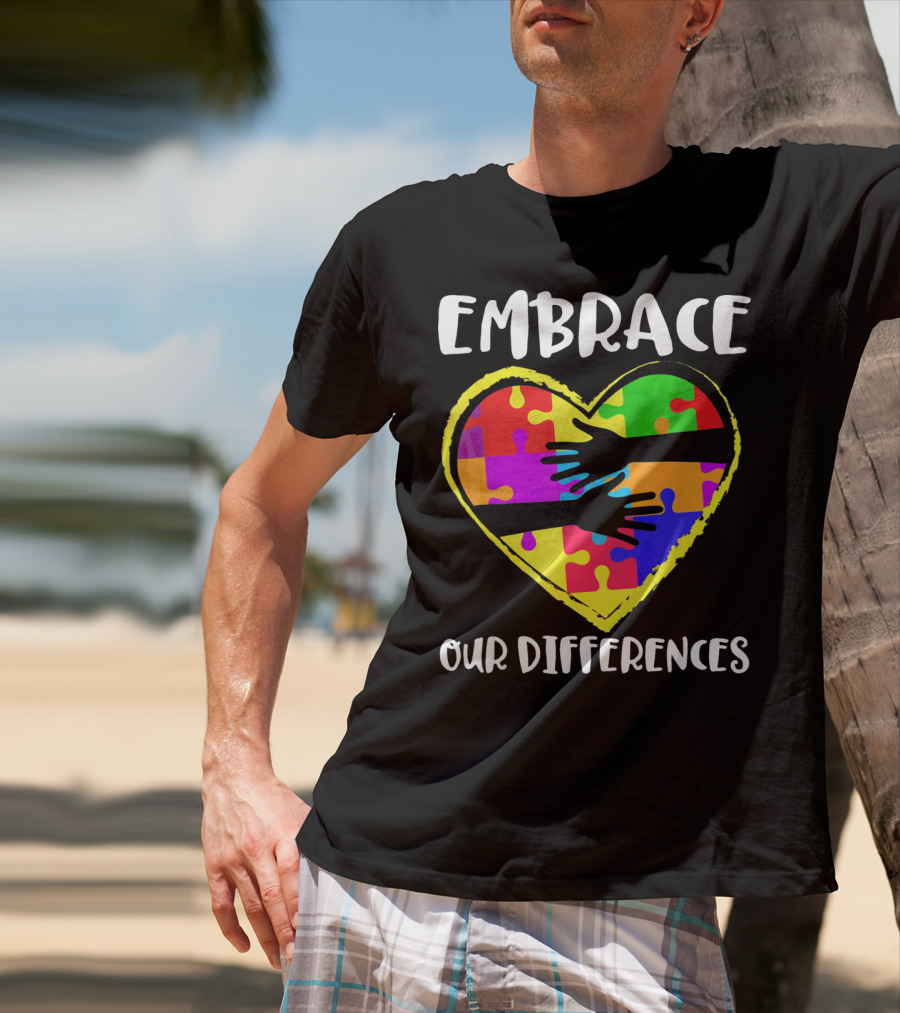 Embrace Our Differences Autism Awareness Heart Puzzle T-Shirt