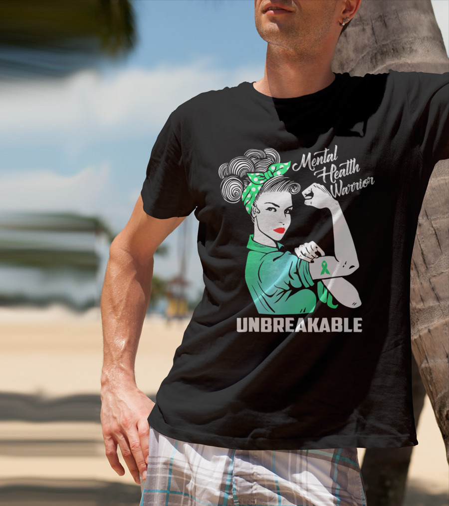 Mental Health Warrior Unbreakable Strength T-Shirt