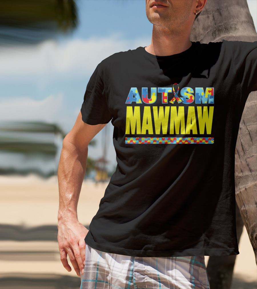 Autism Puzzle Ribbon Maw Maw Support Awareness T-Shirt
