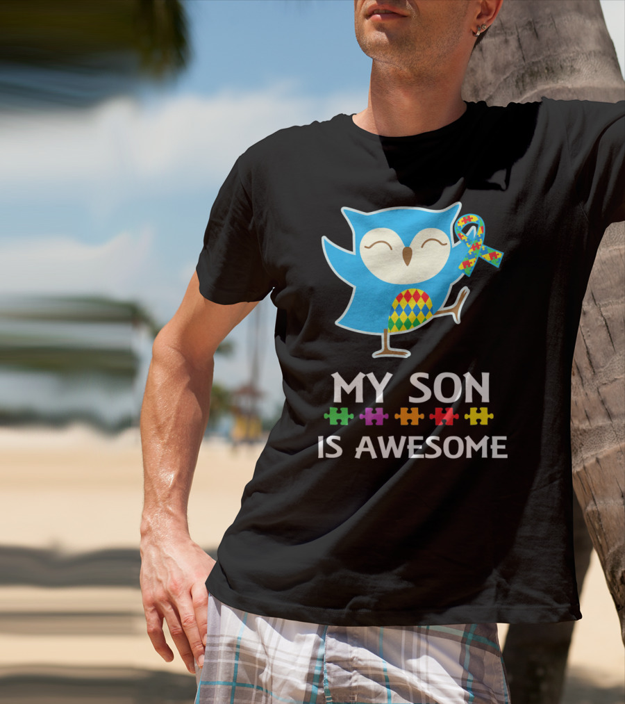 My Son Is Awesome Autism Awareness Owl With Puzzle T-Shirt