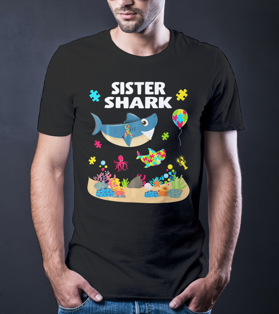 Sister Shark Autism Awareness Puzzle Pieces Ocean T-Shirt