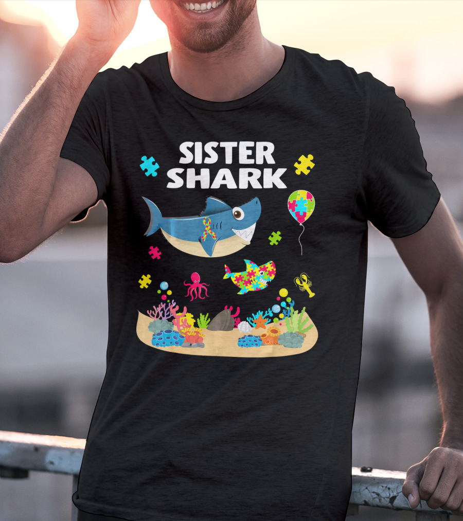 Sister Shark Autism Awareness Puzzle Pieces Ocean T-Shirt