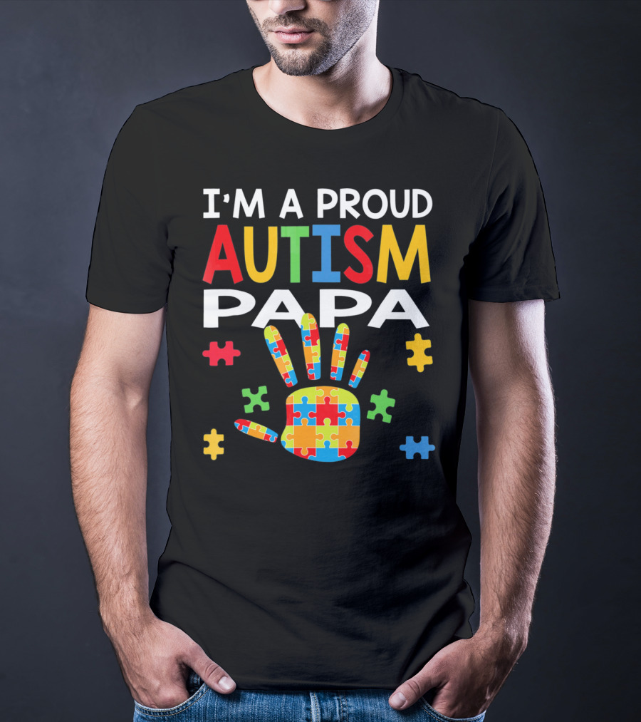 I'm A Proud Autism Papa Puzzle Hand Colorful T-Shirt