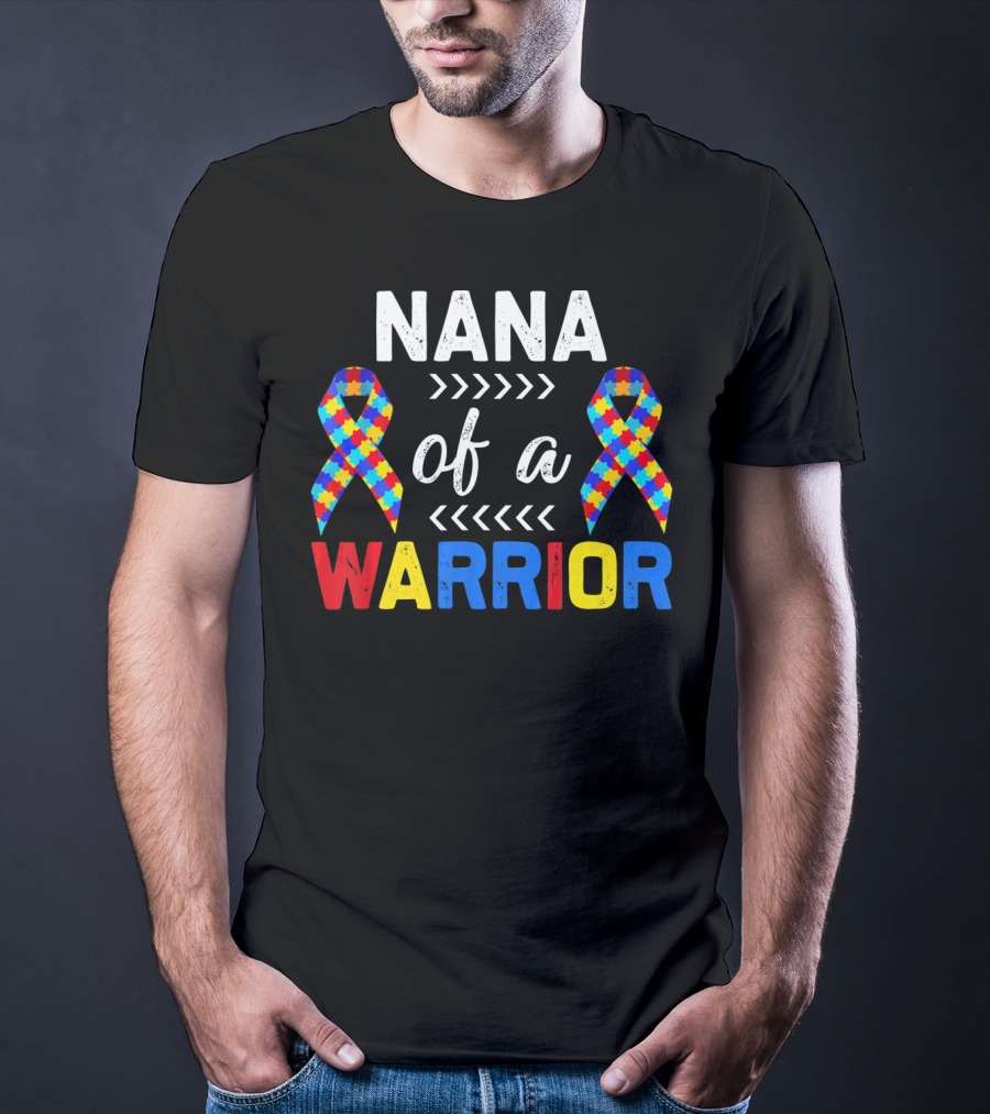 Nana Of A Warrior Autism Awareness Puzzle Ribbons T-Shirt
