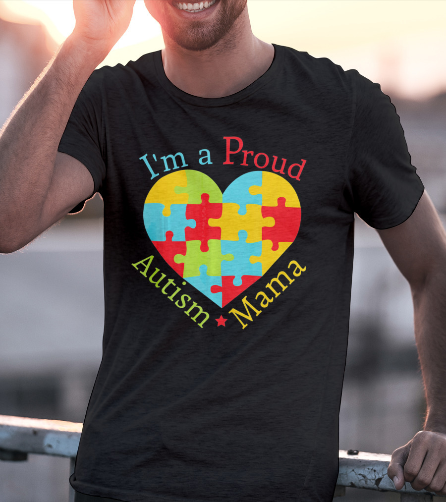 I'm A Proud Autism Mama Puzzle Heart T-Shirt