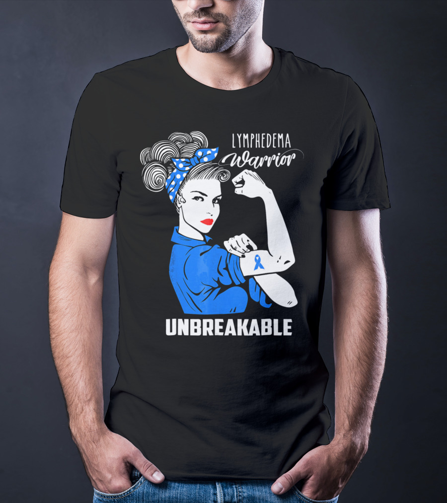 Lymphedema Awareness Warrior Unbreakable T-Shirt