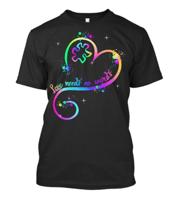 Love Needs No Words Heart Ribbon Puzzle Autism T-Shirt