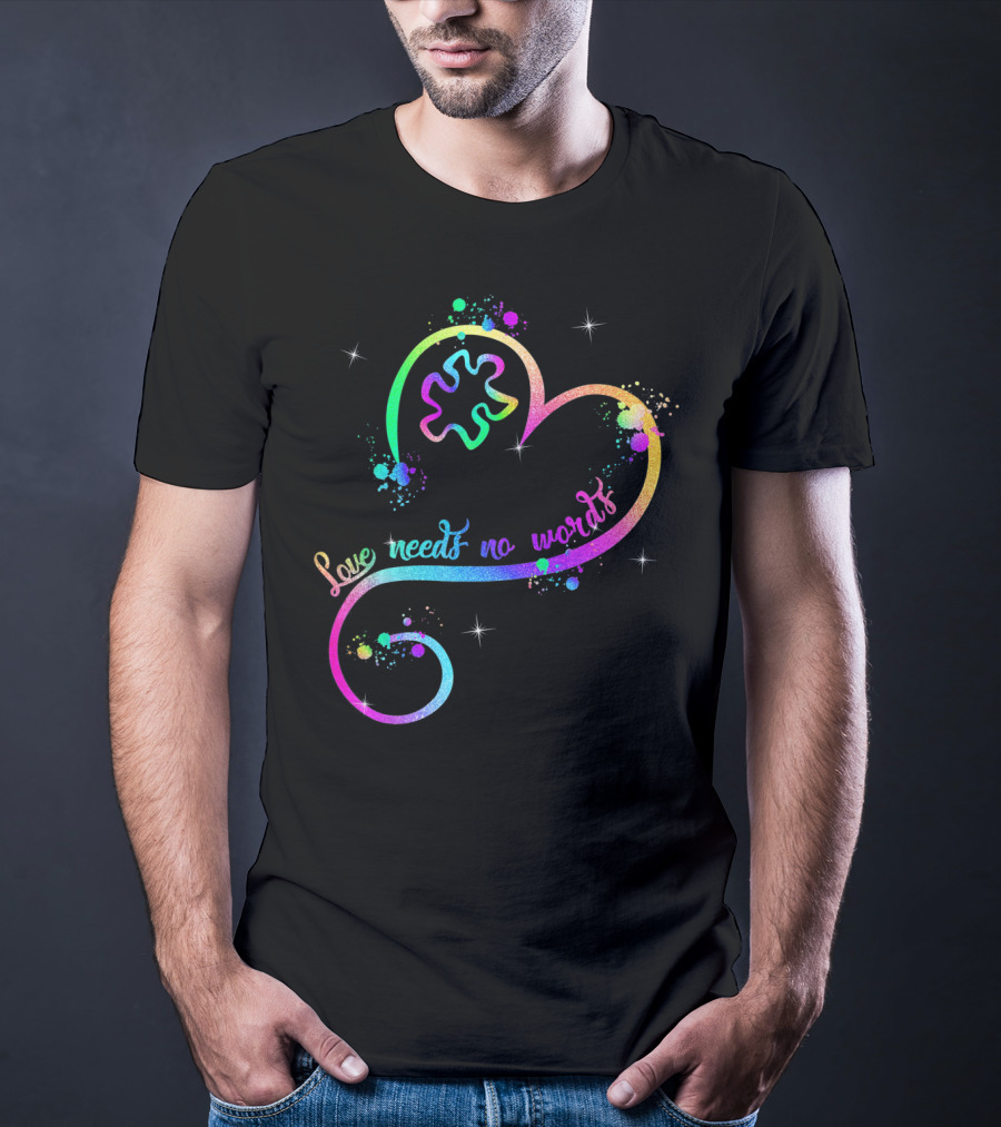 Love Needs No Words Heart Ribbon Puzzle Autism T-Shirt