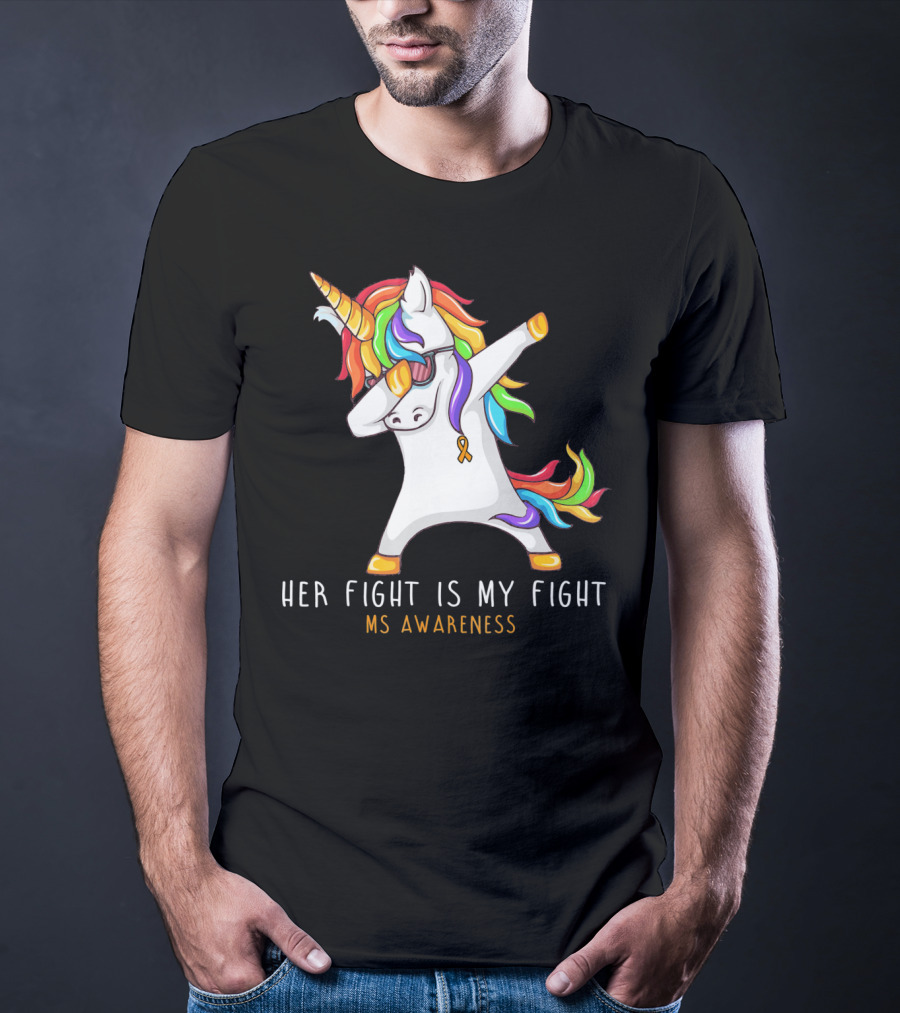 Her Fight Is My Fight Dabbing Unicorn MS Awareness T-Shirt