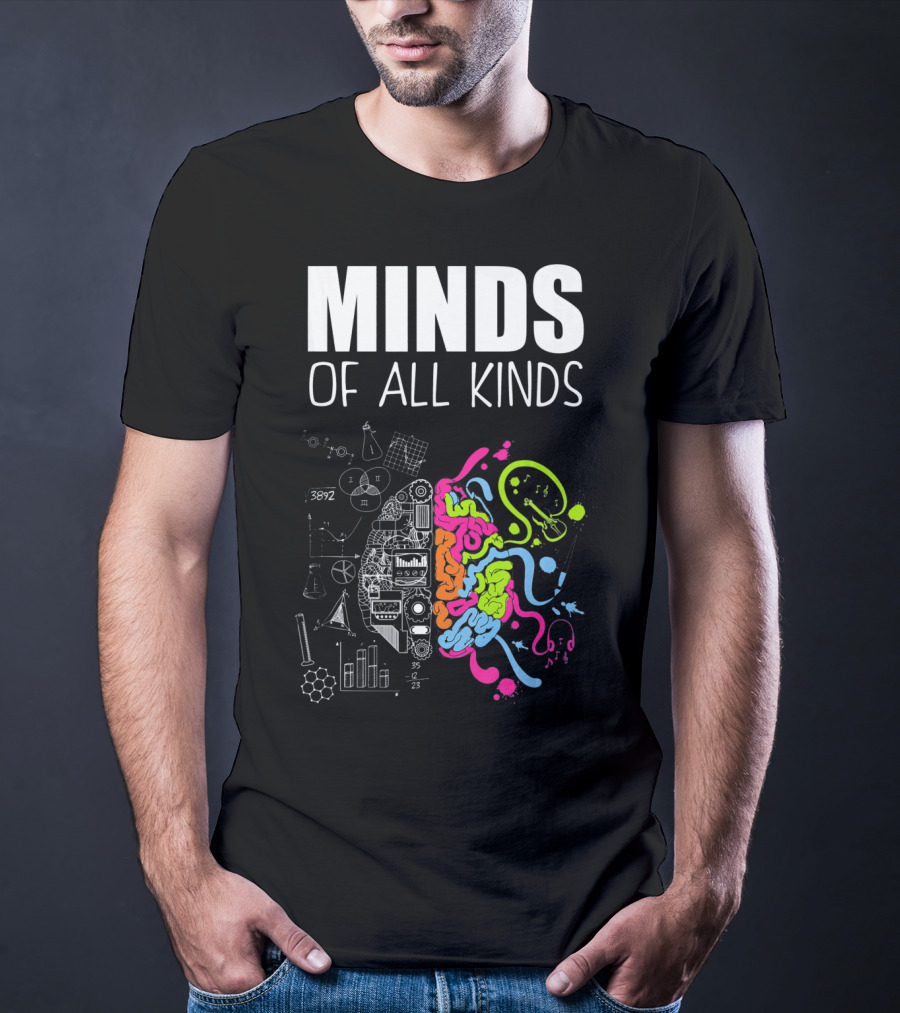 Minds Of All Kinds Neurodiversity Brain ADHD Autism T-Shirt