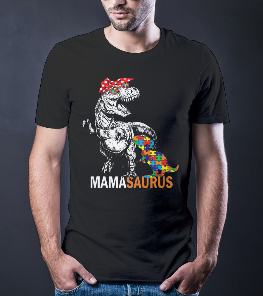 Mamasaurus Dinosaur Puzzle Piece Autism Awareness T-Shirt
