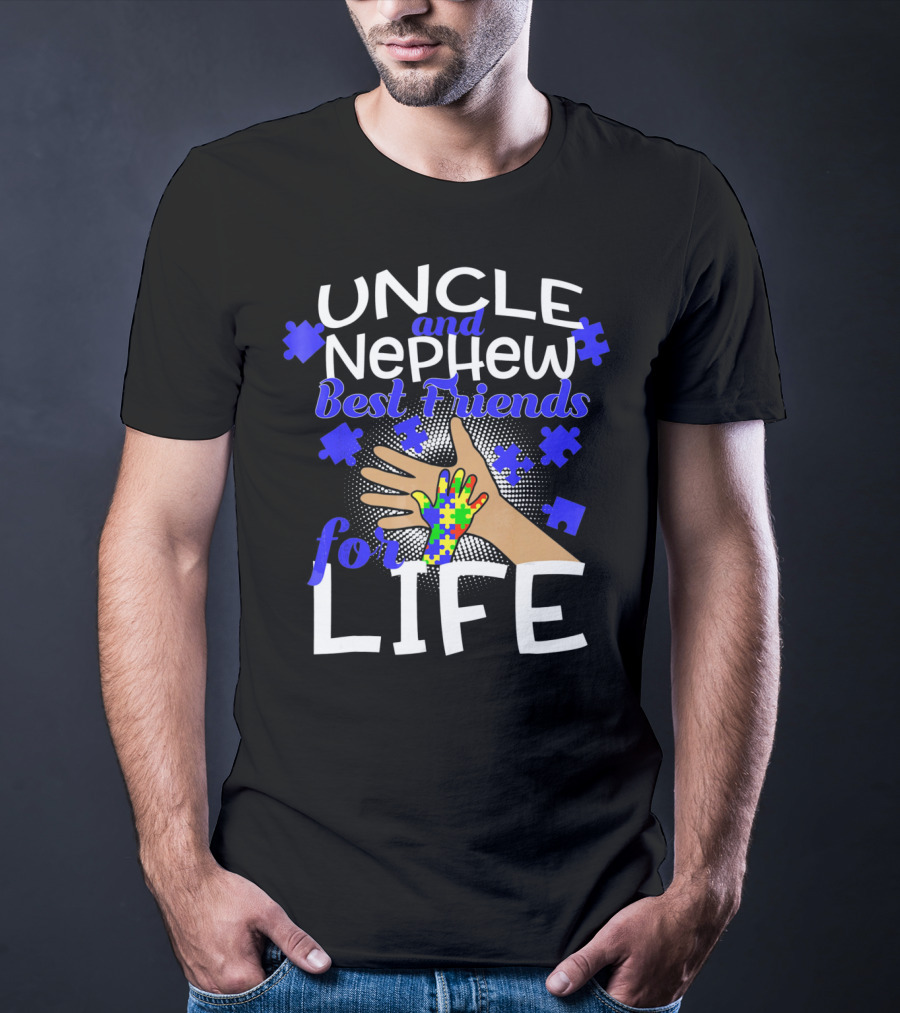 Uncle And Nephew Best Friends For Life Autism Awareness Puzzle Piece T-Shirt
