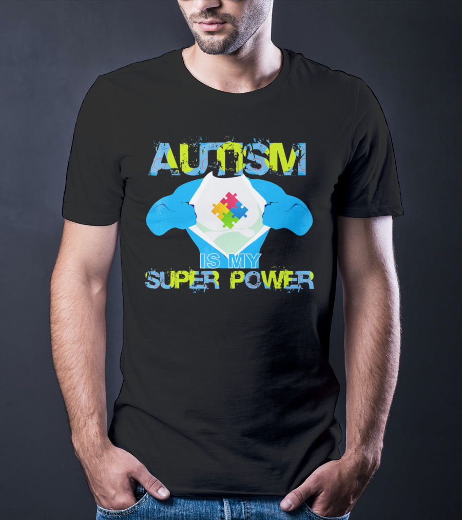 Autism Is My Super Power Puzzle Piece Autism Awareness T-Shirt