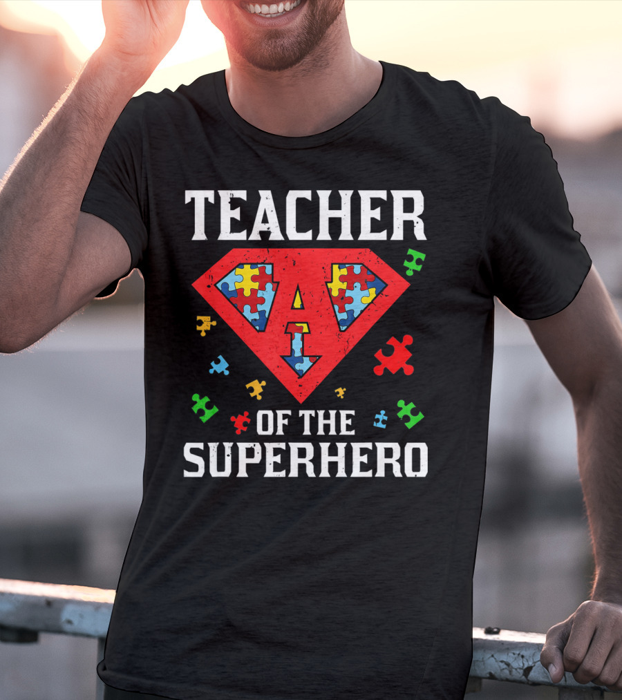 Teacher Of The Superhero With Puzzle Pieces Autism Awareness T-Shirt