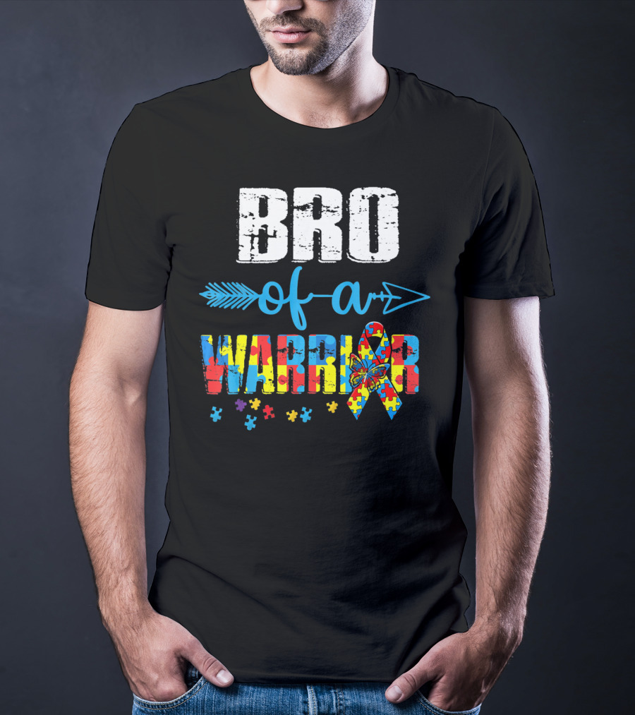 Bro Of A Warrior Autism Awareness Puzzle Ribbon Butterfly Arrow T-Shirt