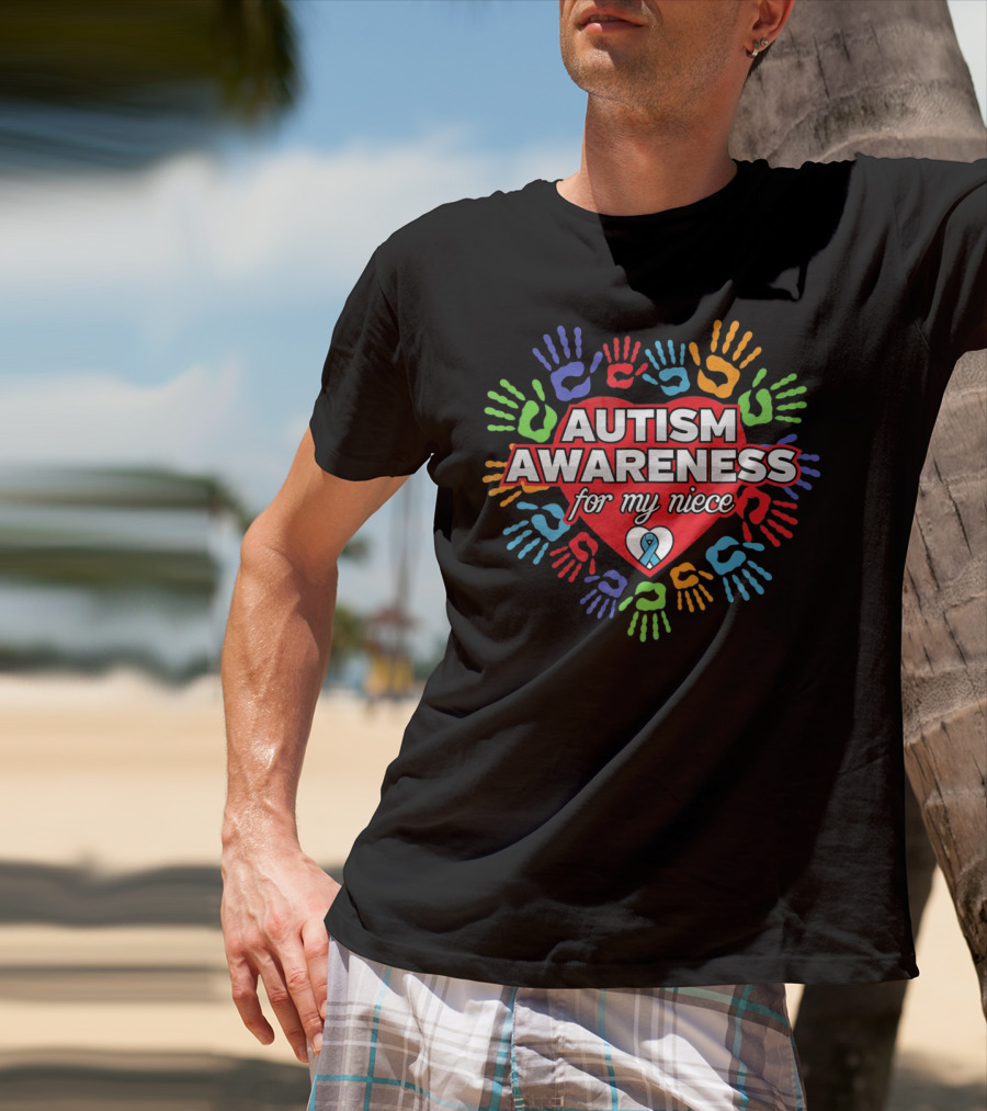Autism Awareness For My Niece Heart With Colorful Hands T-Shirt