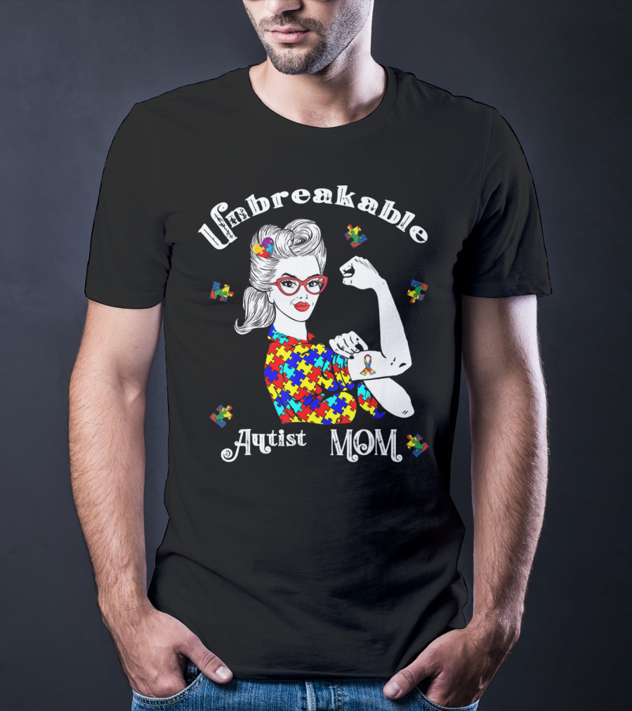 Unbreakable Autist Mom Puzzle Piece T-Shirt