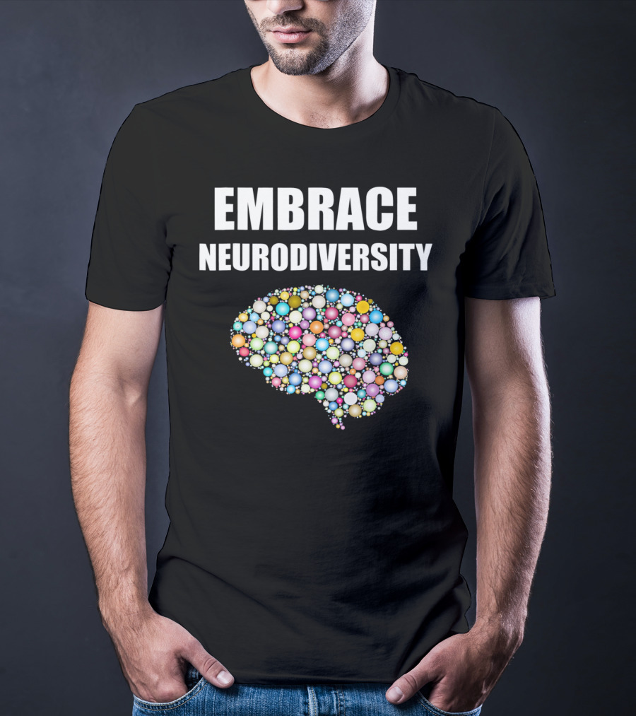 EMBRACE NEURODIVERSITY Colorful Brain Bubbles Design For ASD T-Shirt