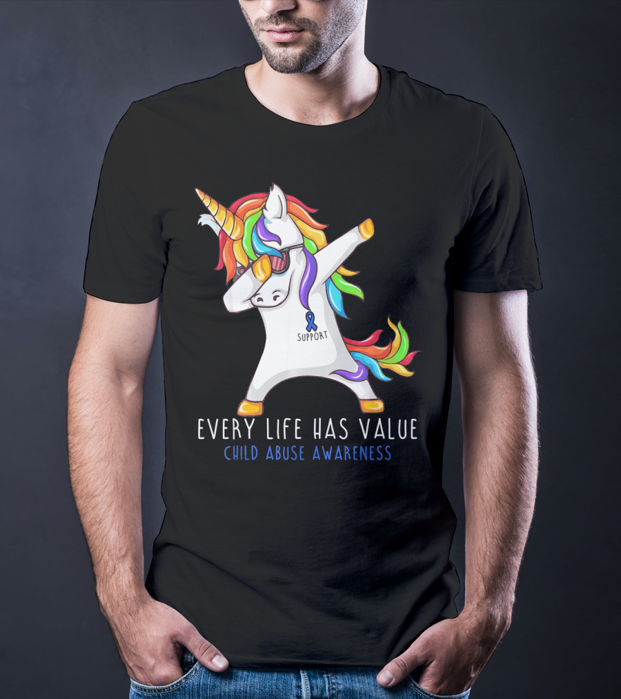 Every Life Has Value Child Abuse Awareness Support Unicorn Dabbing T-Shirt