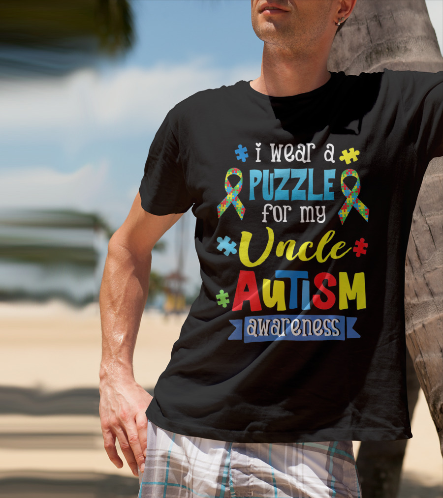 I Wear A Puzzle For My Uncle Autism Awareness T-Shirt