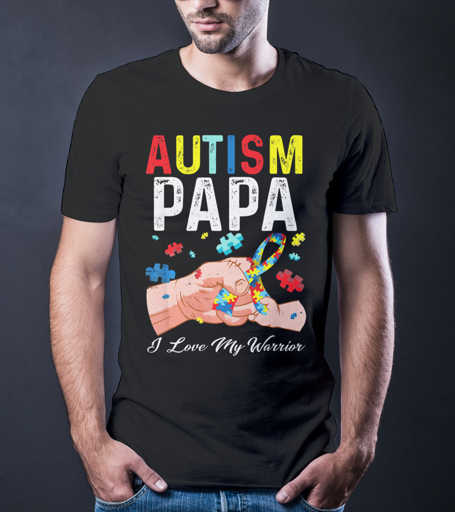 Autism Papa I Love My Warrior T-Shirt