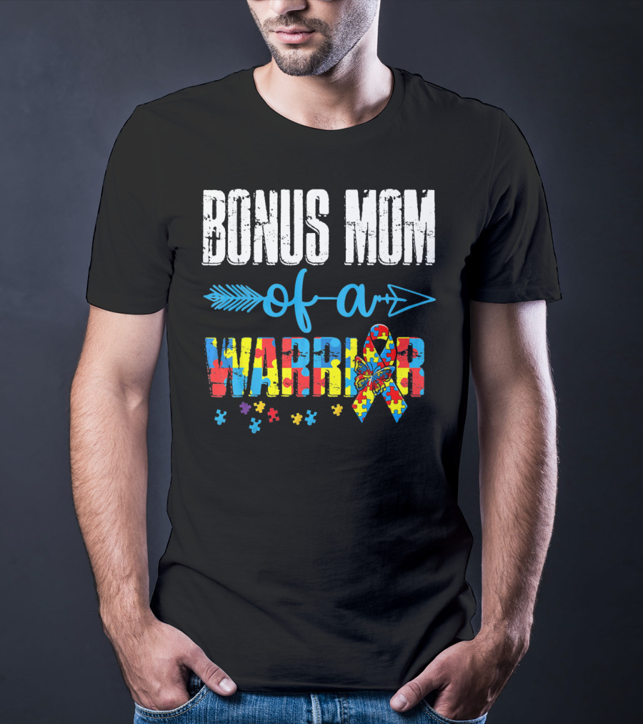 Bonus Mom Of A Warrior Autism Awareness Puzzle T-Shirt