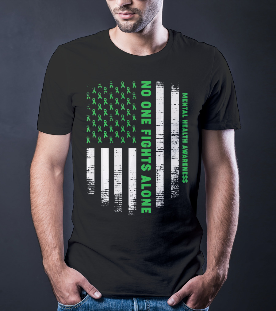 No One Fights Alone USA Flag Mental Health Awareness T-Shirt