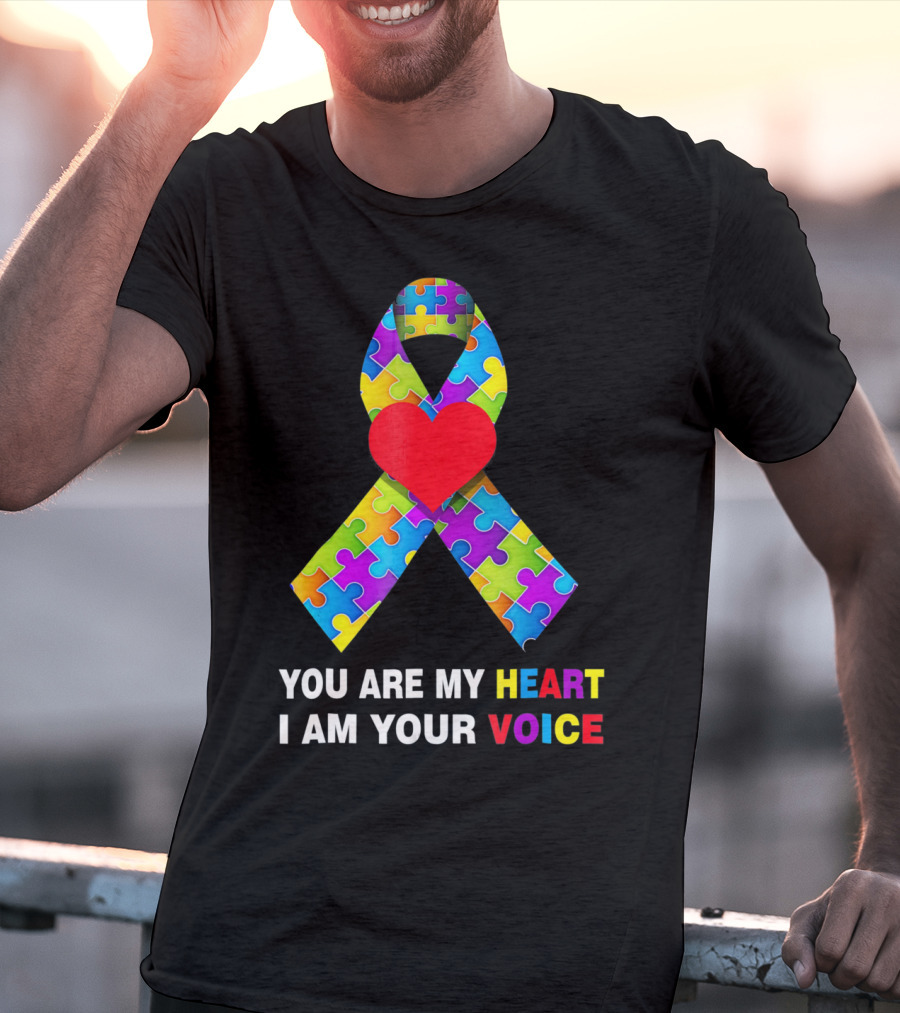 You Are My Heart Autism Awareness Puzzle Ribbon I Am Your Voice T-Shirt