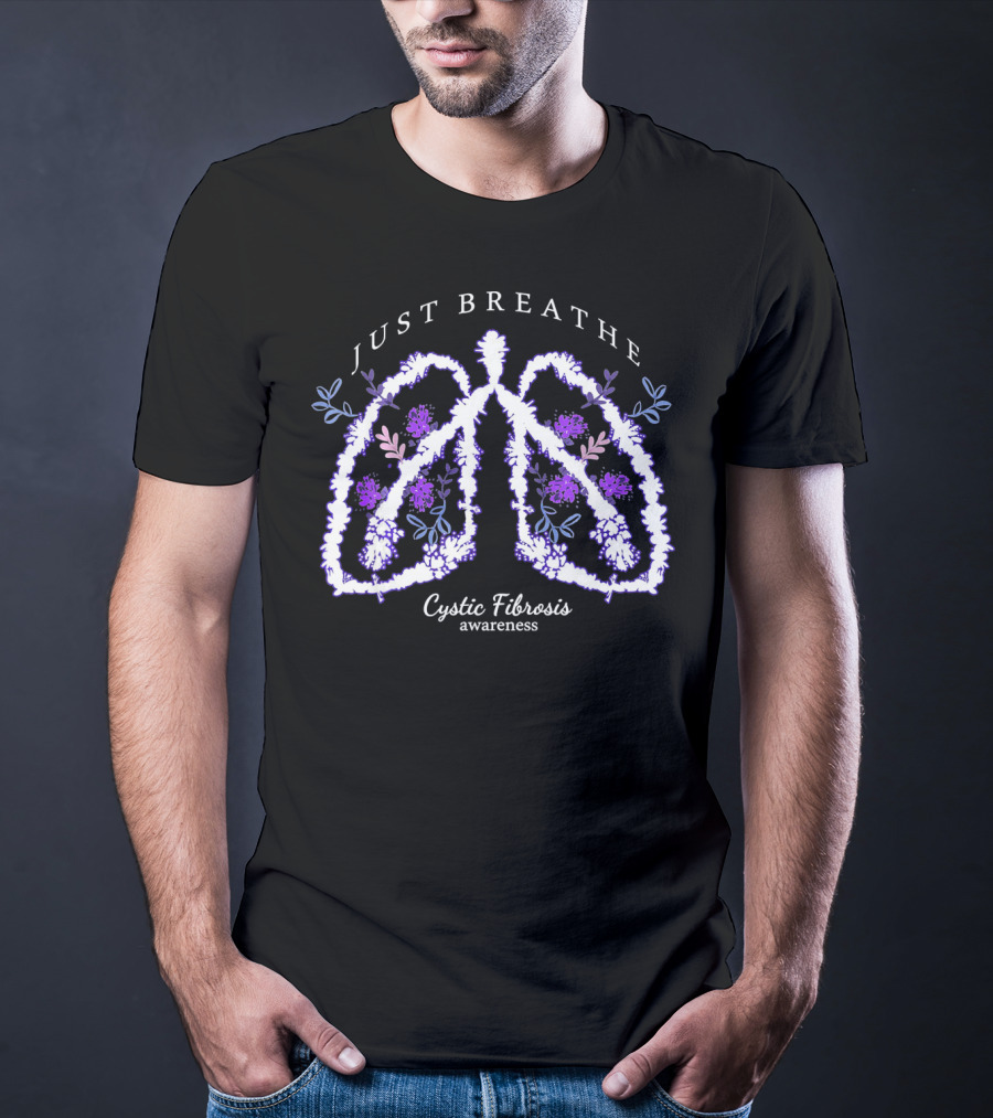 Just Breathe Cystic Fibrosis Awareness Lungs Floral T-Shirt