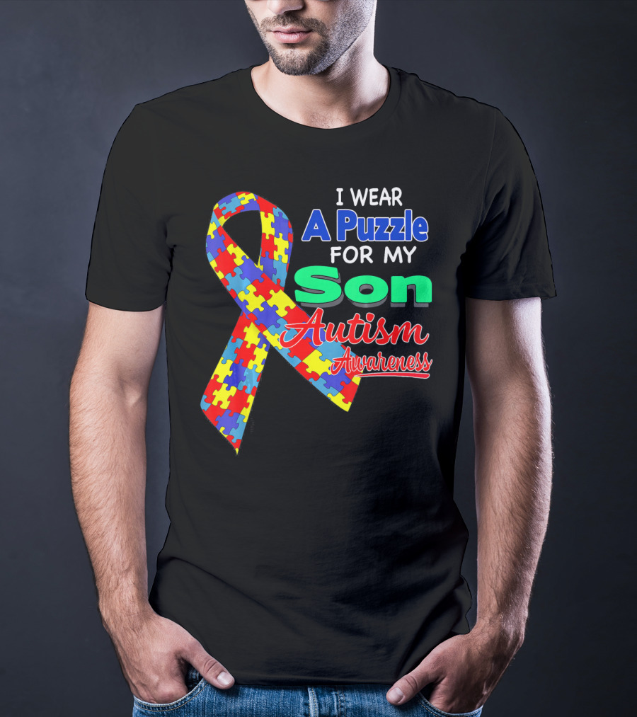 I Wear A Puzzle For My Son Autism Awareness T-Shirt