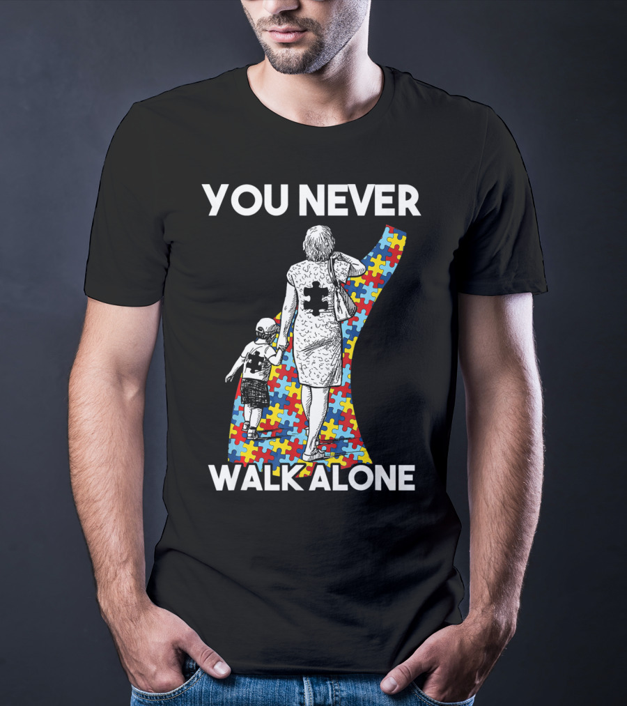 You Never Walk Alone Autism Puzzle Piece Path With Child And Parent T-Shirt