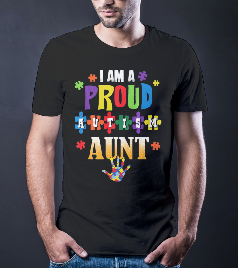 I Am A Proud Autism Aunt Puzzle Pieces Awareness T-Shirt